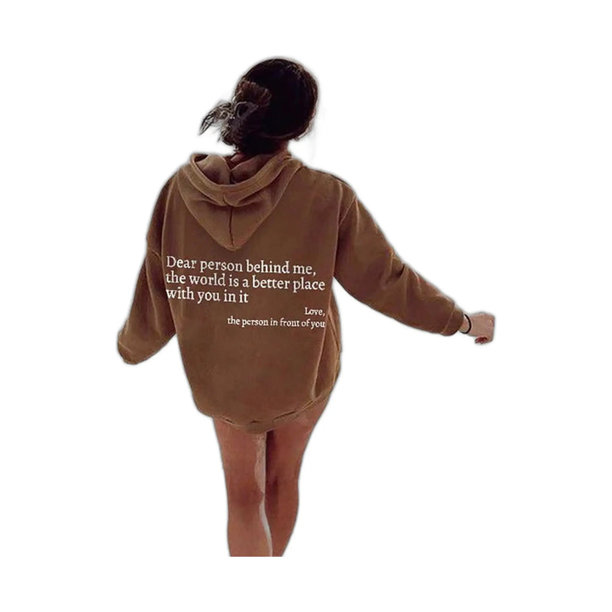 Enhanced product photo of Dear Person Behind Me hoodie: uplifting message for you