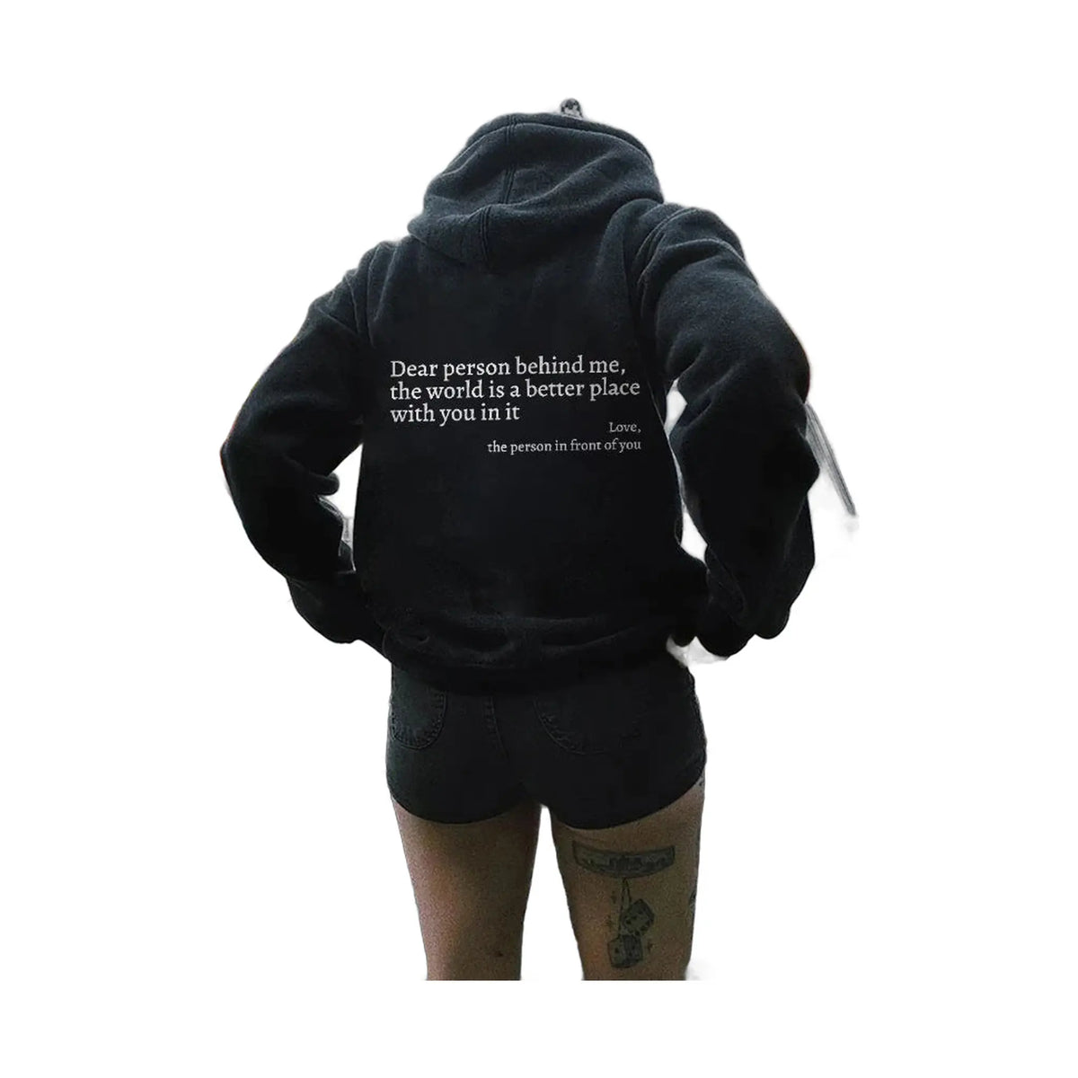 Enhanced product photo of Dear Person Behind Me hoodie: uplifting message for you