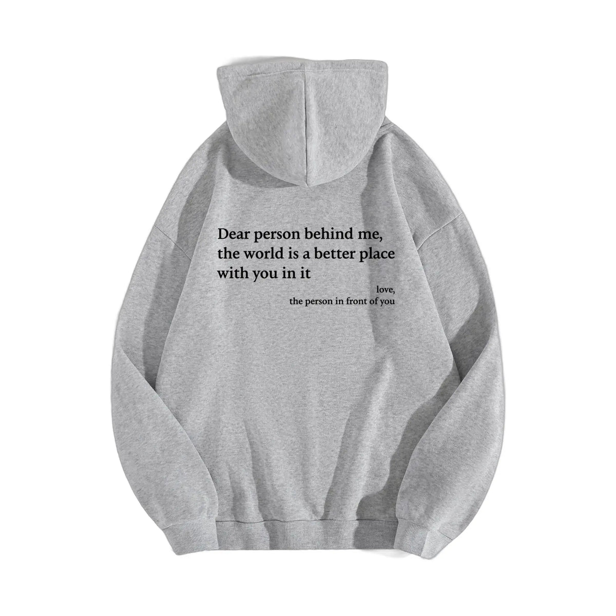 gray hoodie with uplifting message printed on back
